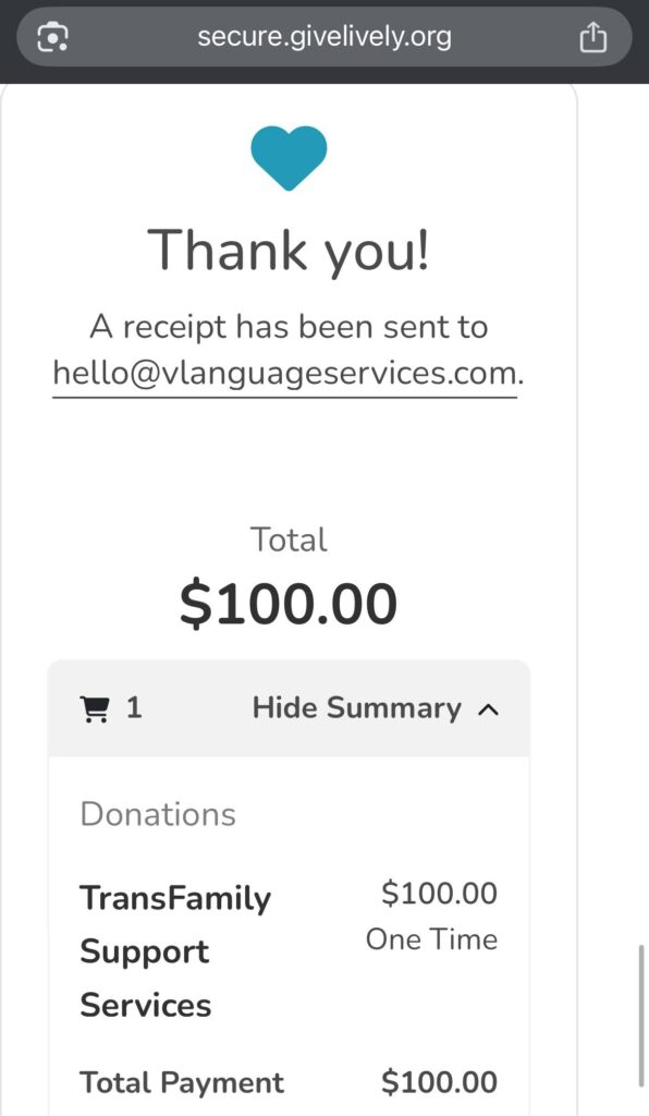 Thank you message for a $100 donation to TransFamily Support Services, with a receipt sent to Valdes Language Services, LLC.